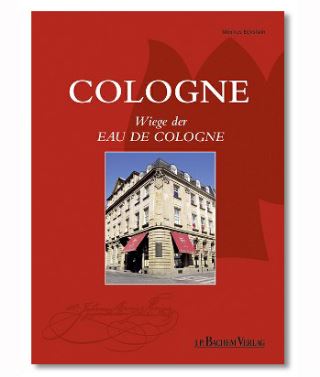 Kniha "Cologne: Wiege der Eau de Cologne" v němčině