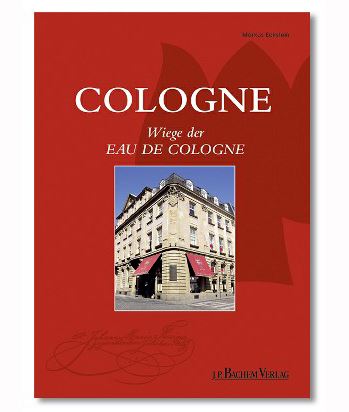 Kniha "Cologne: Wiege der Eau de Cologne" v němčině